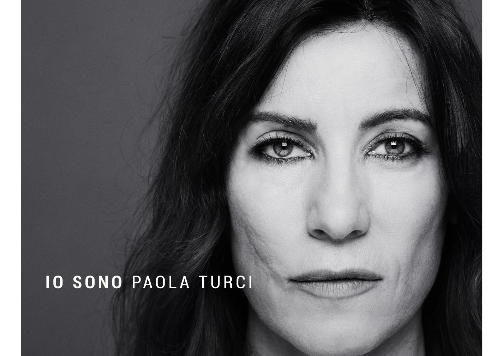 Paola Turci Io sono è il nuovo singolo Soundsblog