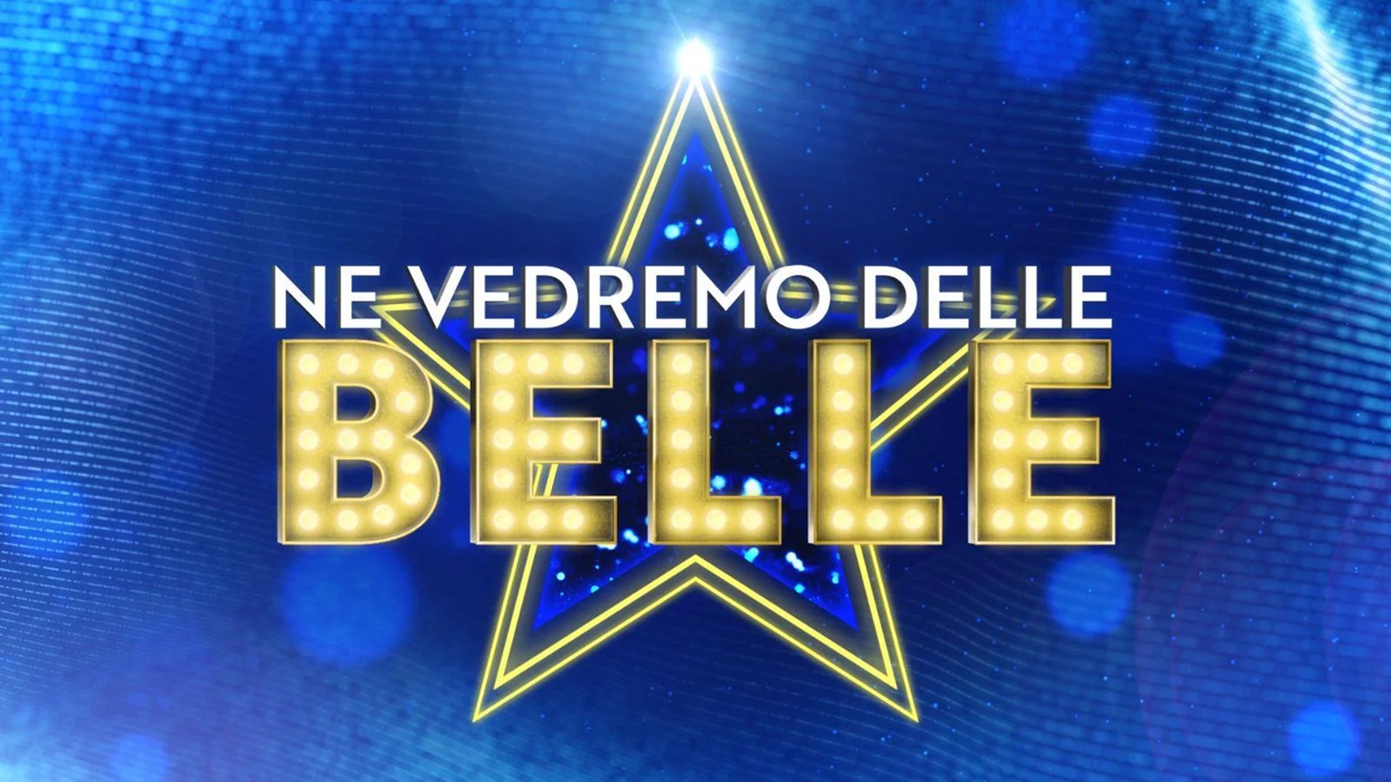 Ne vedremo delle belle, la prima puntata in diretta dalle 21:30