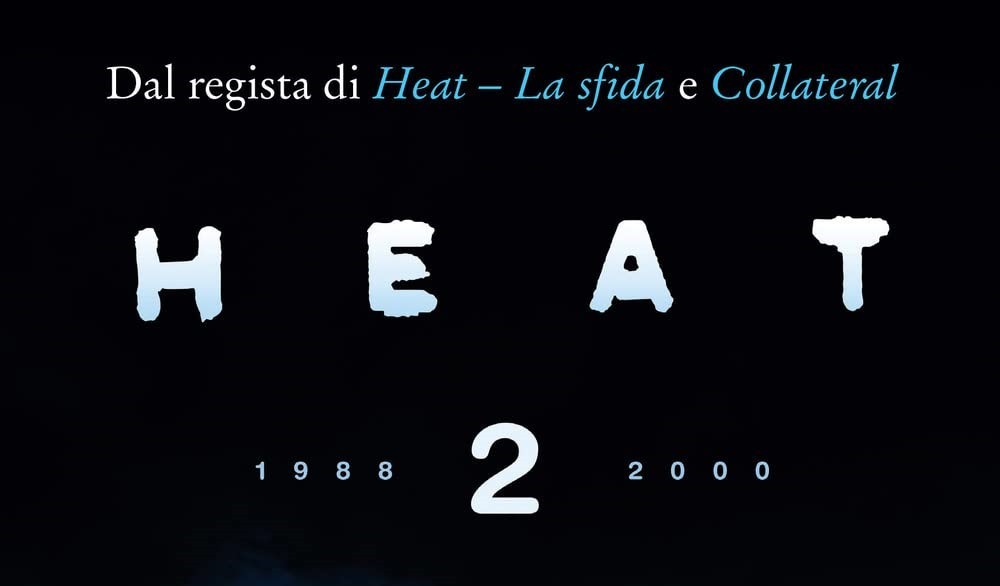 Heat 2: Trailer E Trama Del Romanzo Sequel Disponibile In Italia