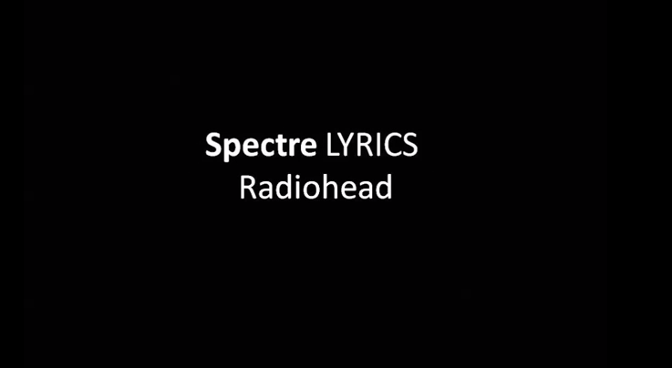 radiohead spectre review