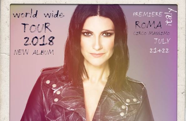 Laura Pausini In Concerto Al Circo Massimo Di Roma Il 21 E 22 Luglio